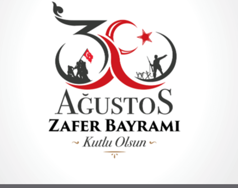 30 Ağustos Zafer Bayramımız Kutlu Olsun